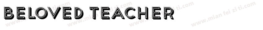 Beloved Teacher字体转换